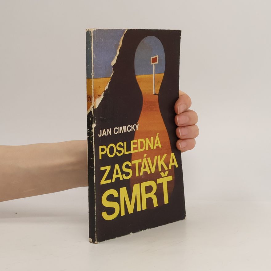 Jan Cimický Posledná zastávka smrť