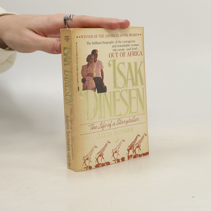 Judith Thurman Isak Dinesen