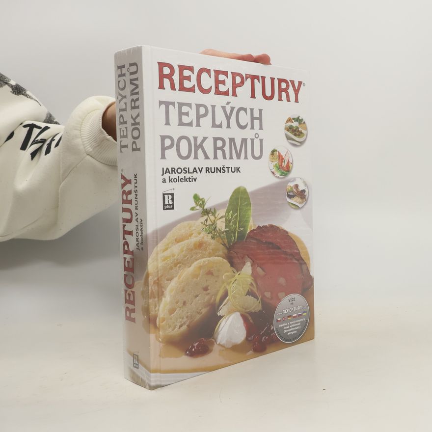 Jaroslav Runštuk Receptury teplých pokrmů