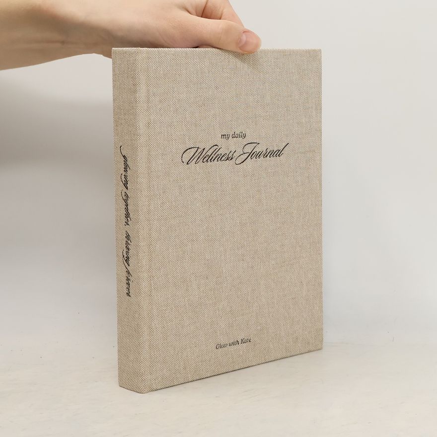 Autorenkollektiv My Daily Wellness Journal