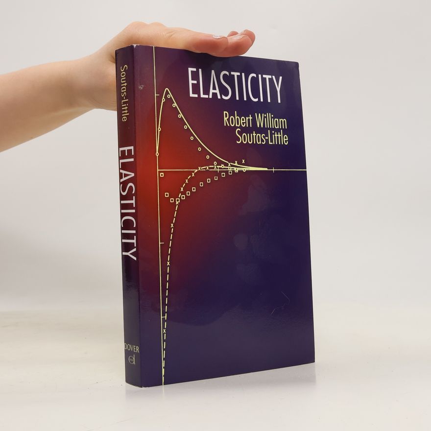 Robert William Soutas-Little Dover Books on Physics: Elasticity