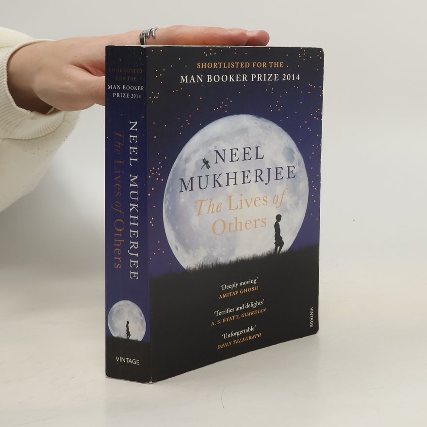 Neel Mukherjee The Lives of Others