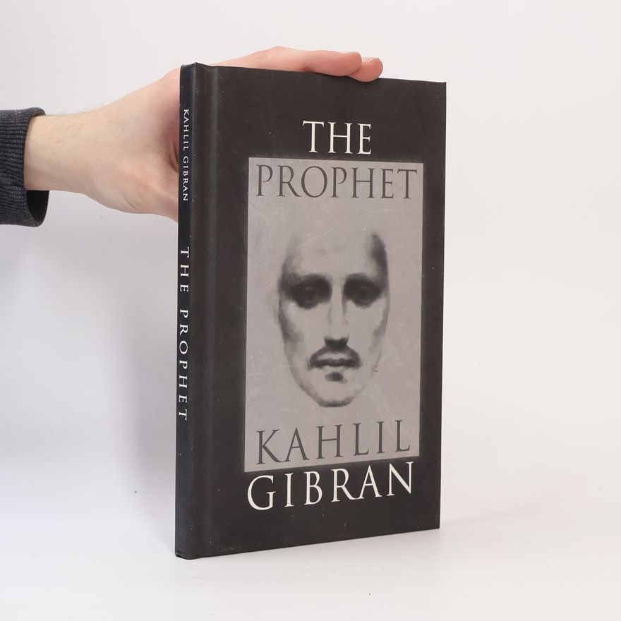 H̱alīl Ǧibrān The Prophet