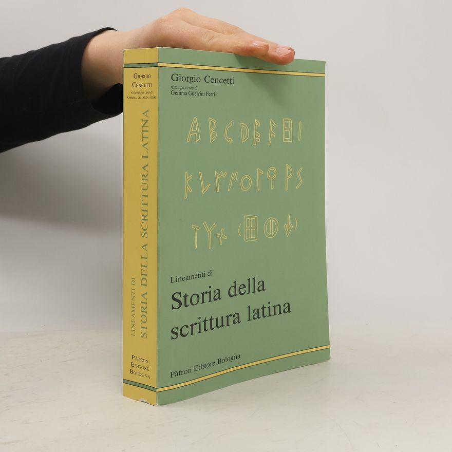 Gemma Guerrini Ferri Lineamenti di storia della scrittura latina