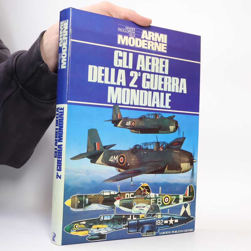 AA.VV. Gli aerei della 2ª guerra mondiale