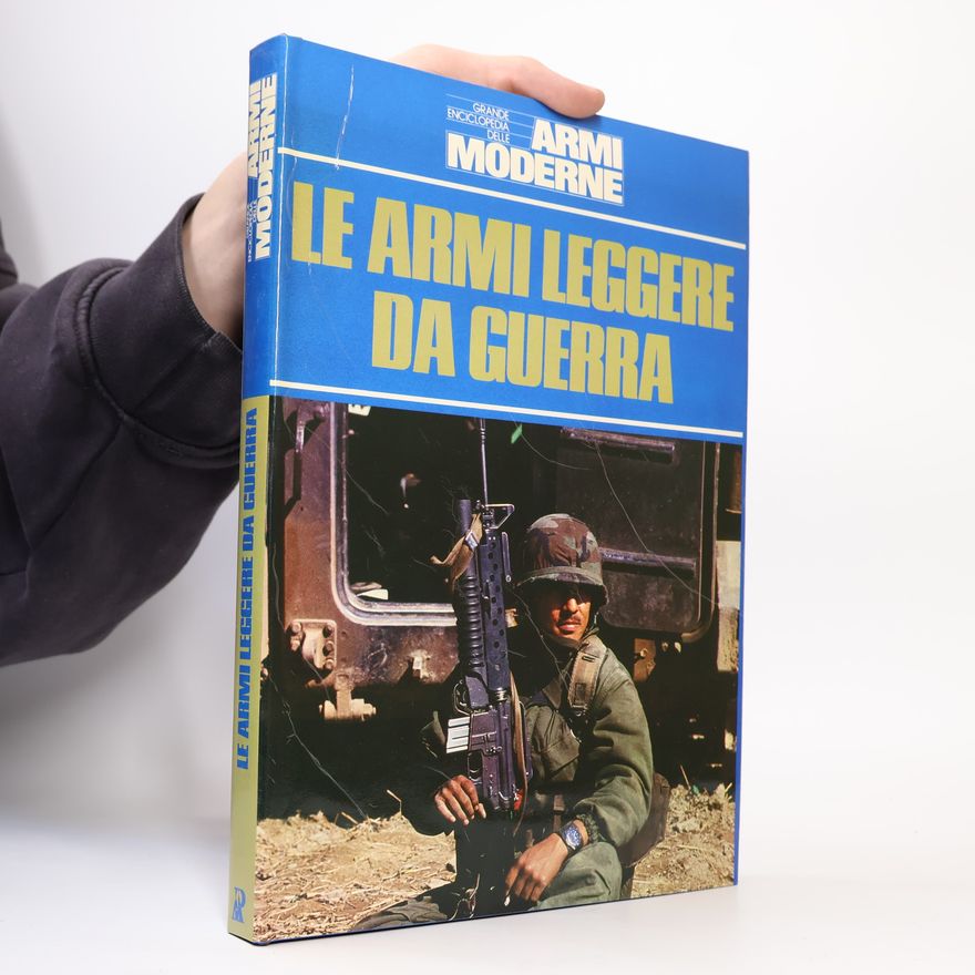 Peter Sarson Le armi leggere da guerra
