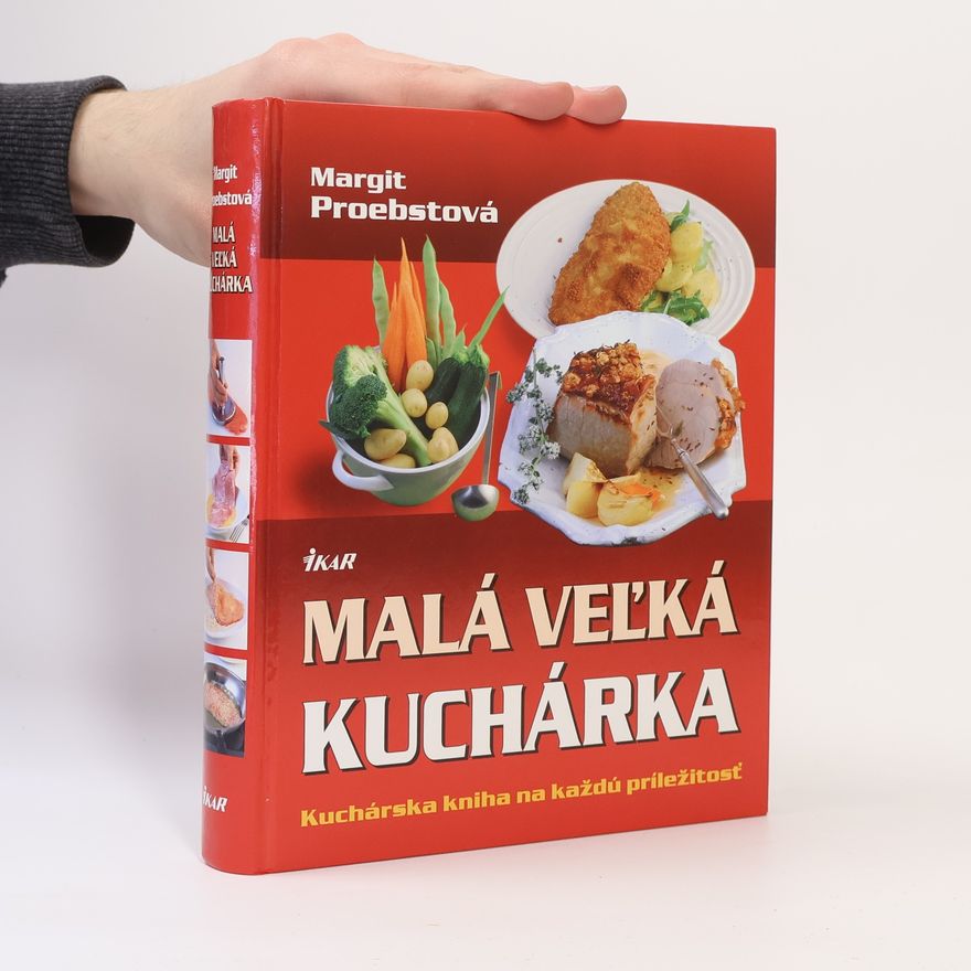 Margit Proebst Malá vel'ká kuchárka