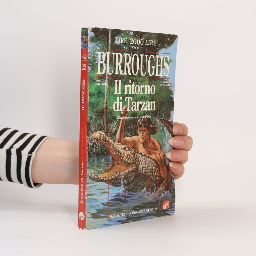 Edgar Rice Burrroughs Il ritorno di Tarzan - edizione integrale