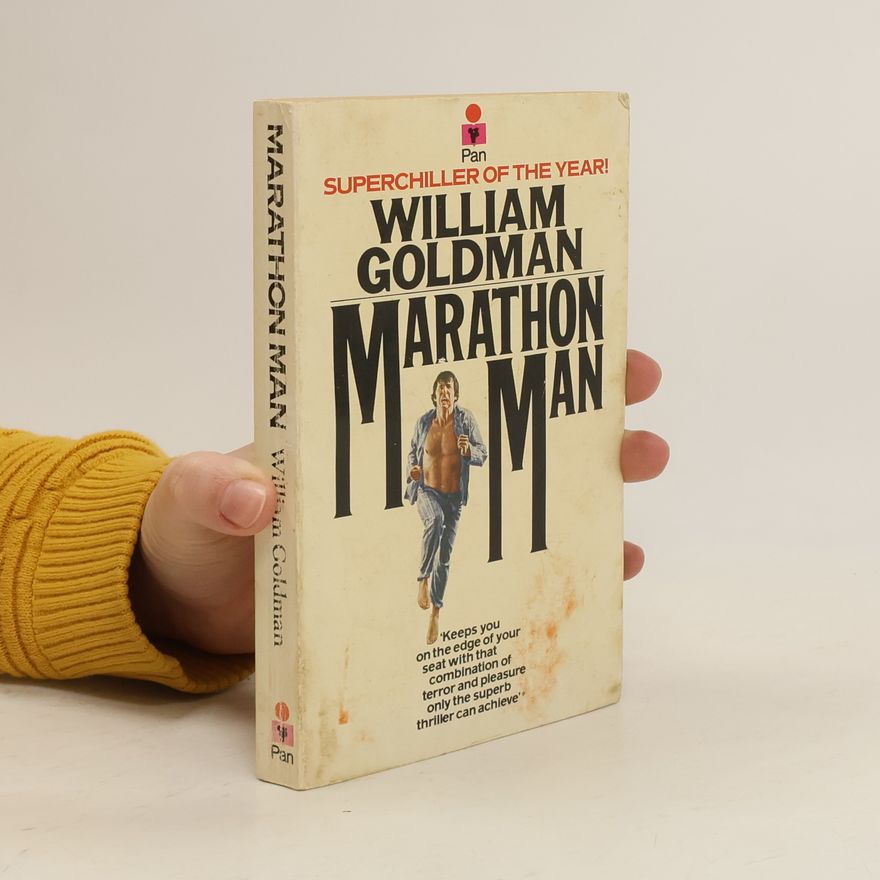 William Goldman Marathon Man