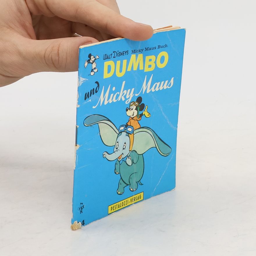 Walt Disney Micky Maus Buch 54. Dumbo und Micky Maus