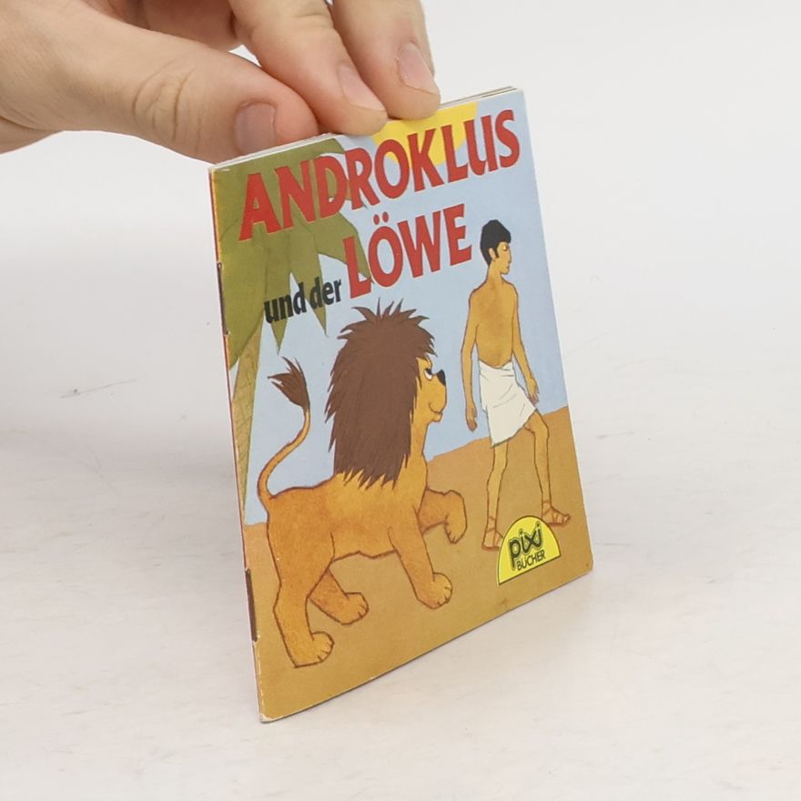 Birthe Dietz Pixi Bücher - 437: Androklus und der Löwe