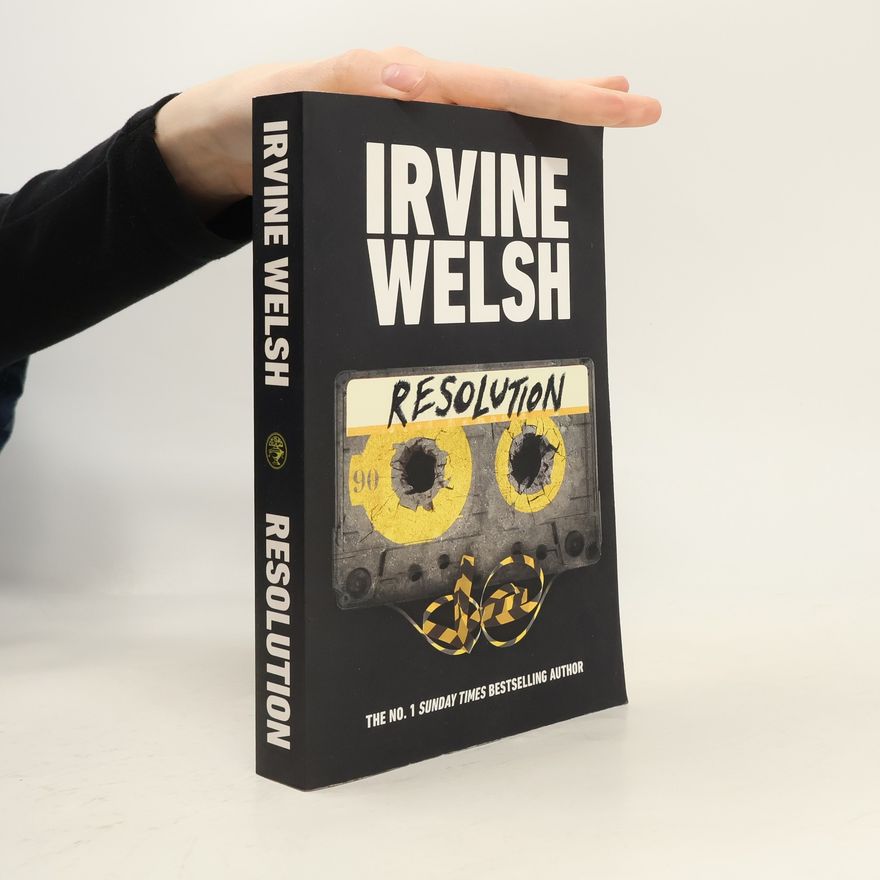 Irvine Welsh Resolution