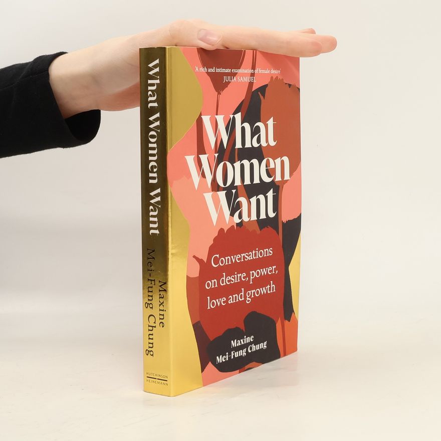 Maxine Mei Fung Chung What Women Want