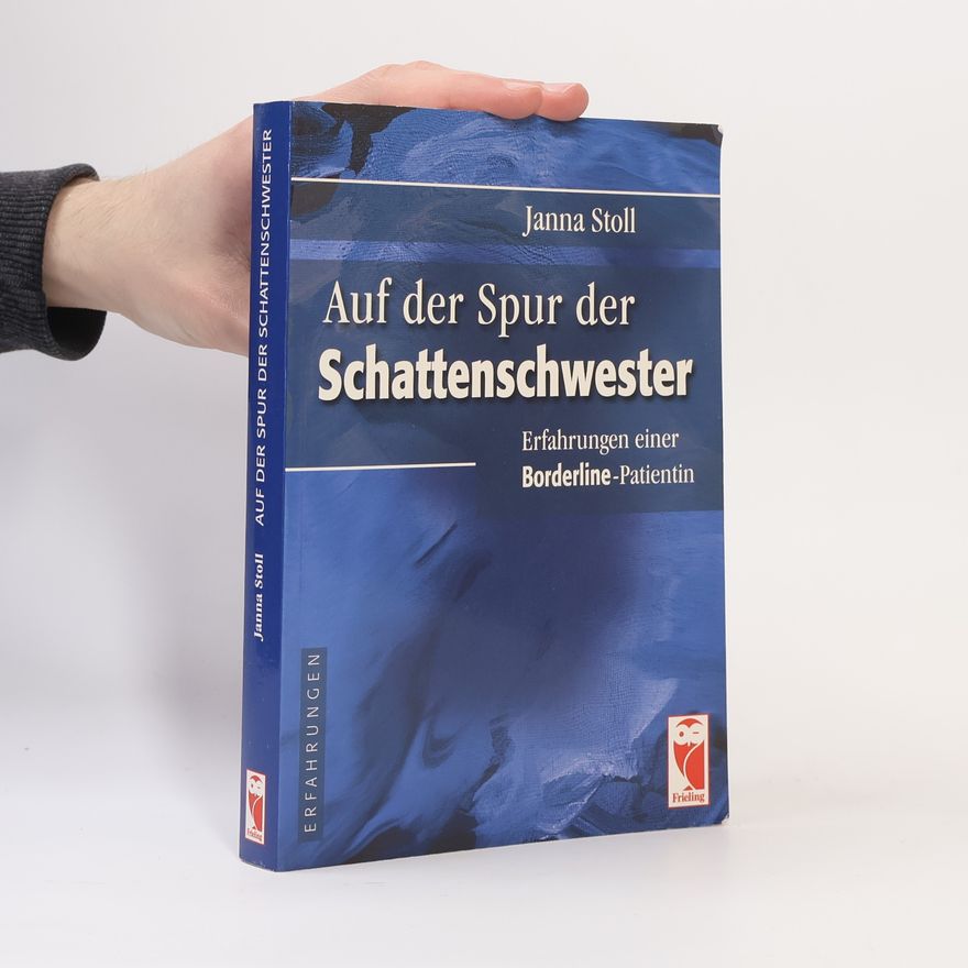 Janna Stoll Auf der Spur der Schattenschwester