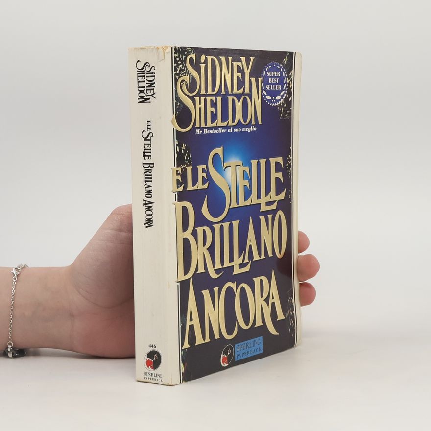 Sidney Sheldon E le stelle brillano ancora