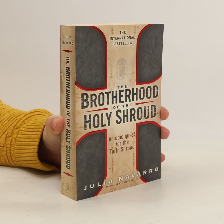 Julia Navarro The brotherhood of the Holy Shroud