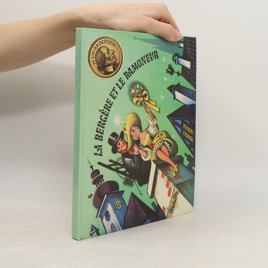 Hans Christian Andersen La Bergère et le Ramoneur