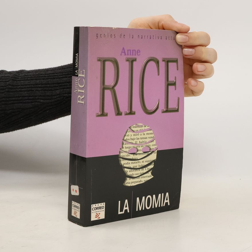 Anne Rice Genios de la narrativa actual: La momia