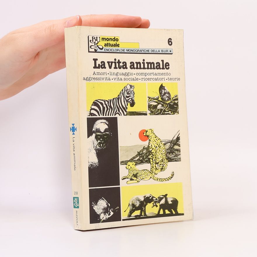 Autorenkollektiv La vita animale 6