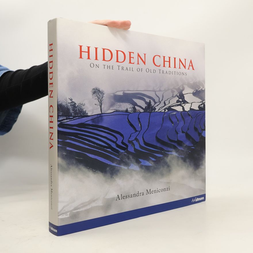Meniconzi Alessandra Hidden China