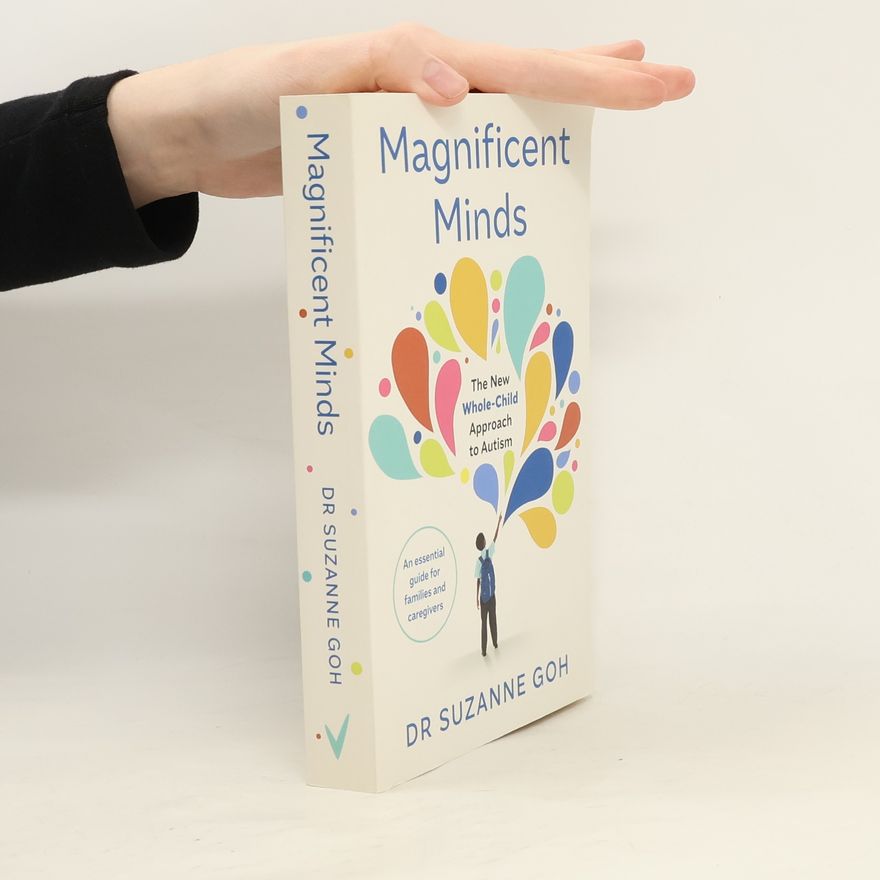 Dr Suzanne Goh Magnificent Minds
