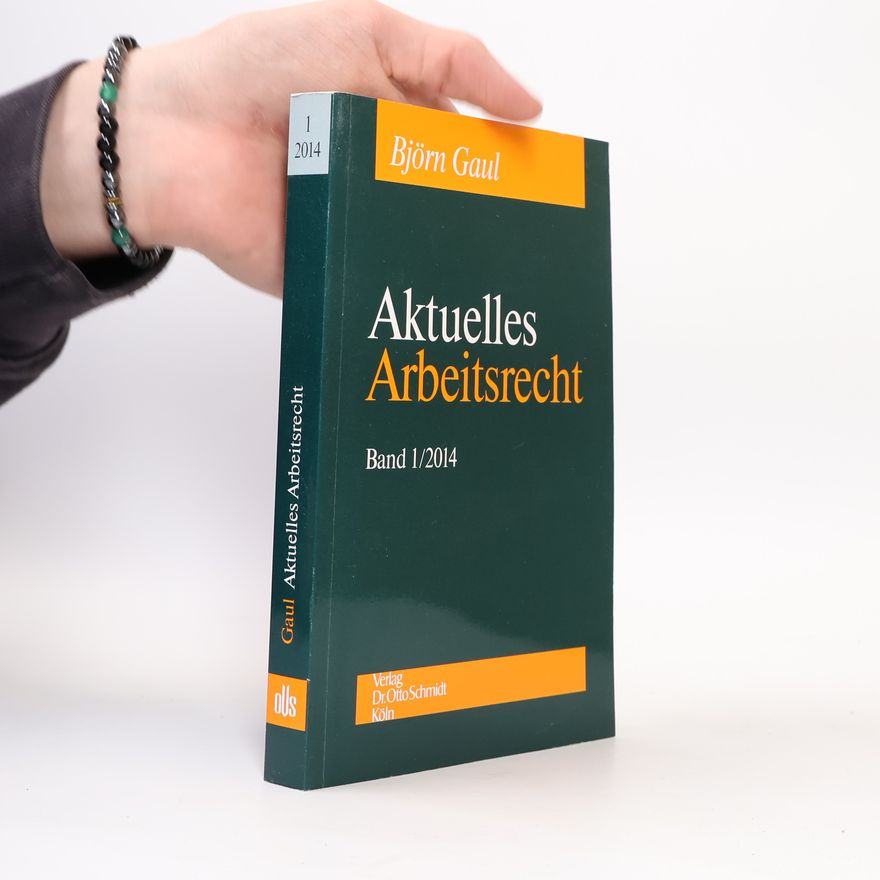 Dietrich Boewer Aktuelles Arbeitsrecht