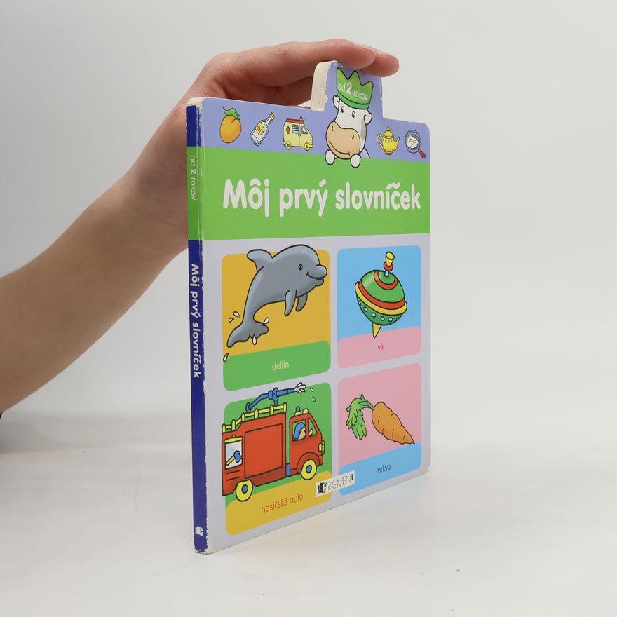 Collectif d'auteurs Môj prvý slovníček