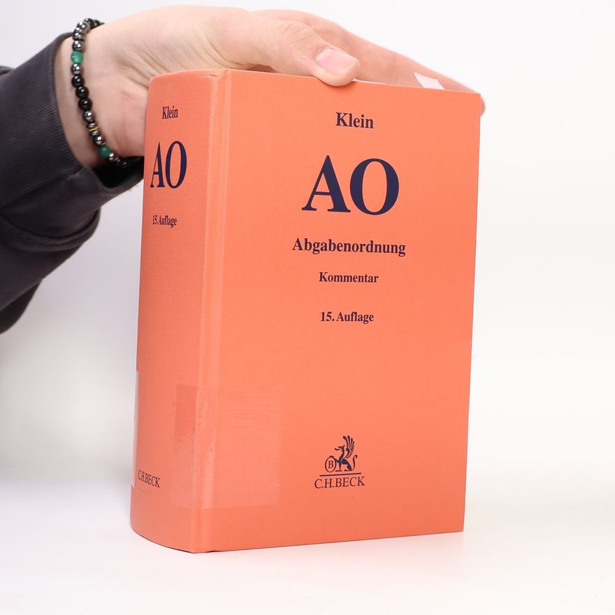 Franz Klein Abgabenordnung - 15. Auflage