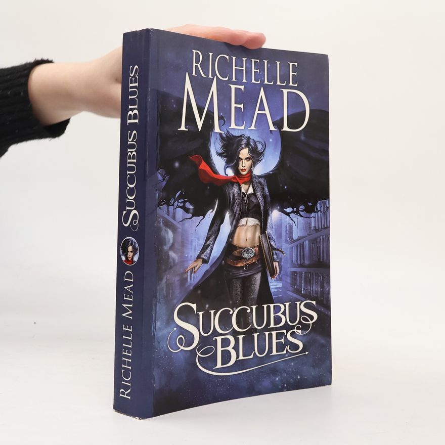 Richelle Mead Succubus Blues