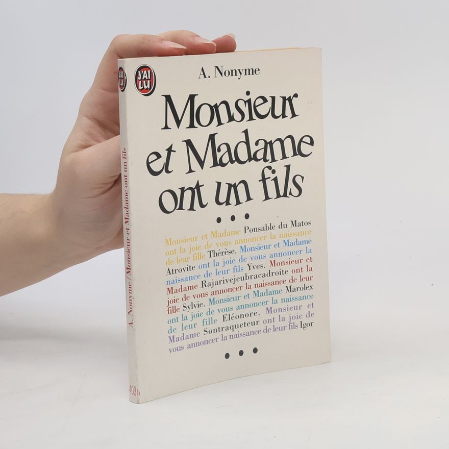 A. Nonyme Monsieur et Madame ont un fils
