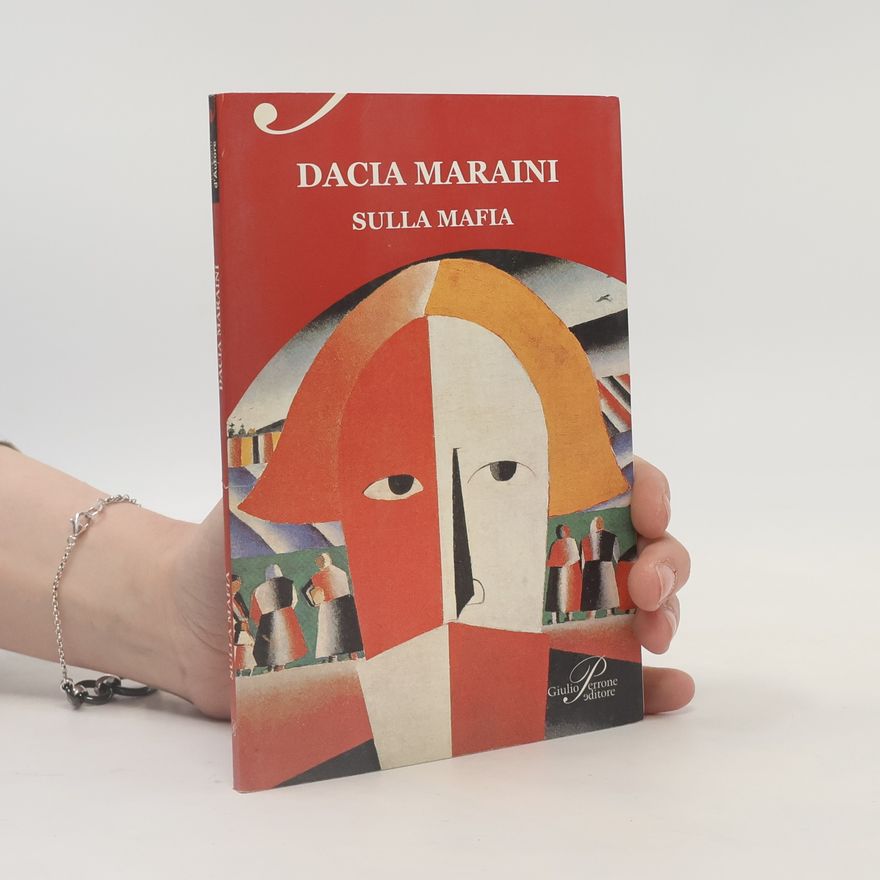 Dacia Maraini Sulla mafia