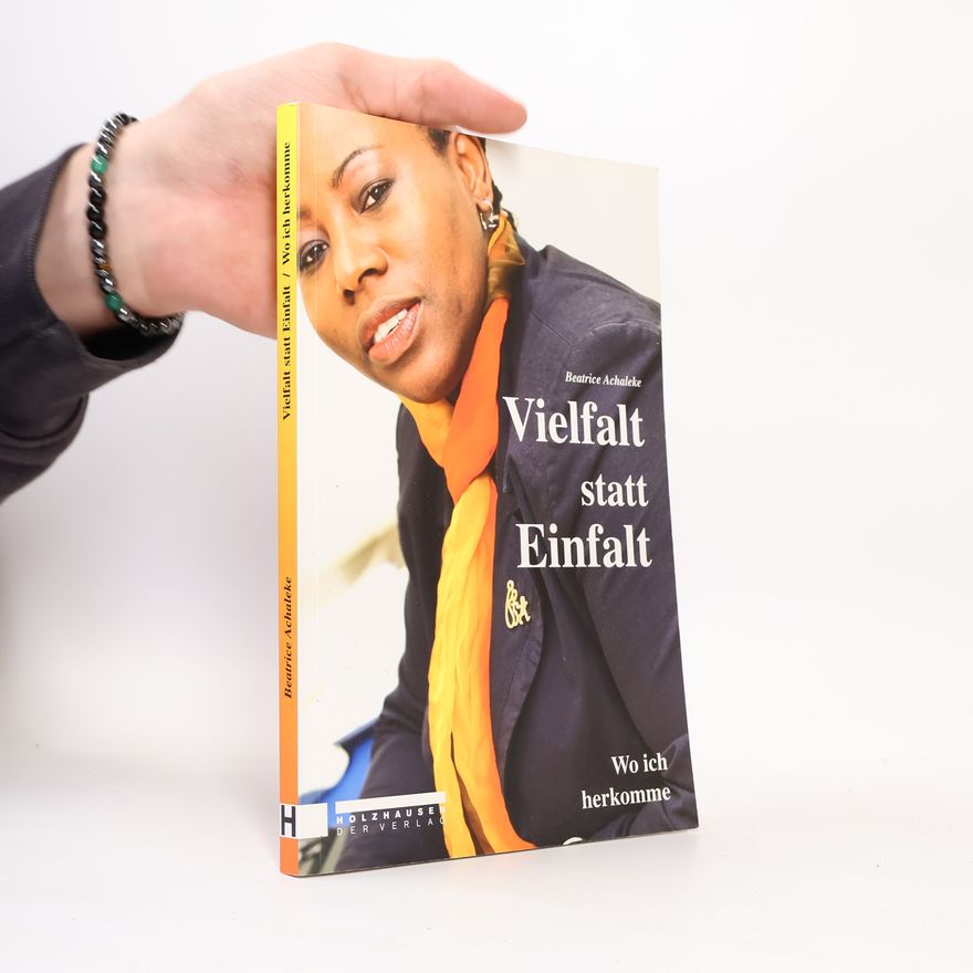 Beatrice Achaleke Vielfalt statt Einfalt