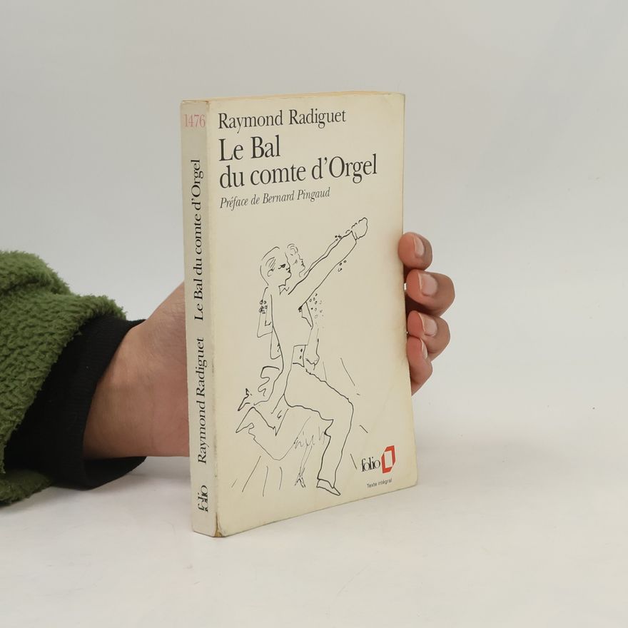 Raymond Radiguet Le bal du comte d'Orgel