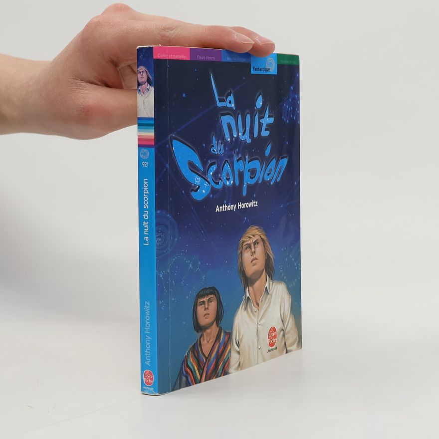 Anthony Horowitz La Nuit du Scorpion