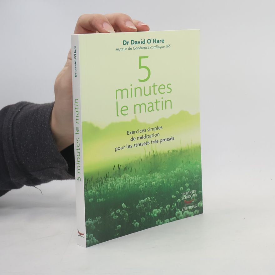 Dr David O'Hare Courants ascendants: 5 minutes le matin