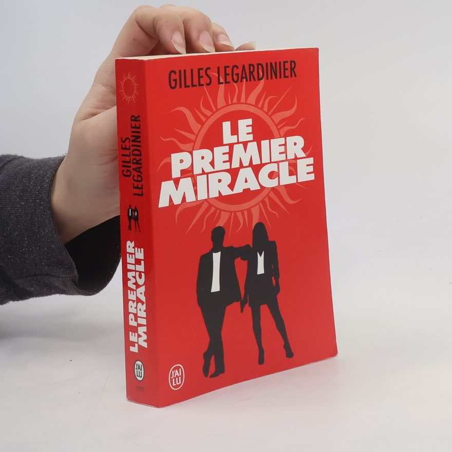 Gilles Legardinier Le premier miracle