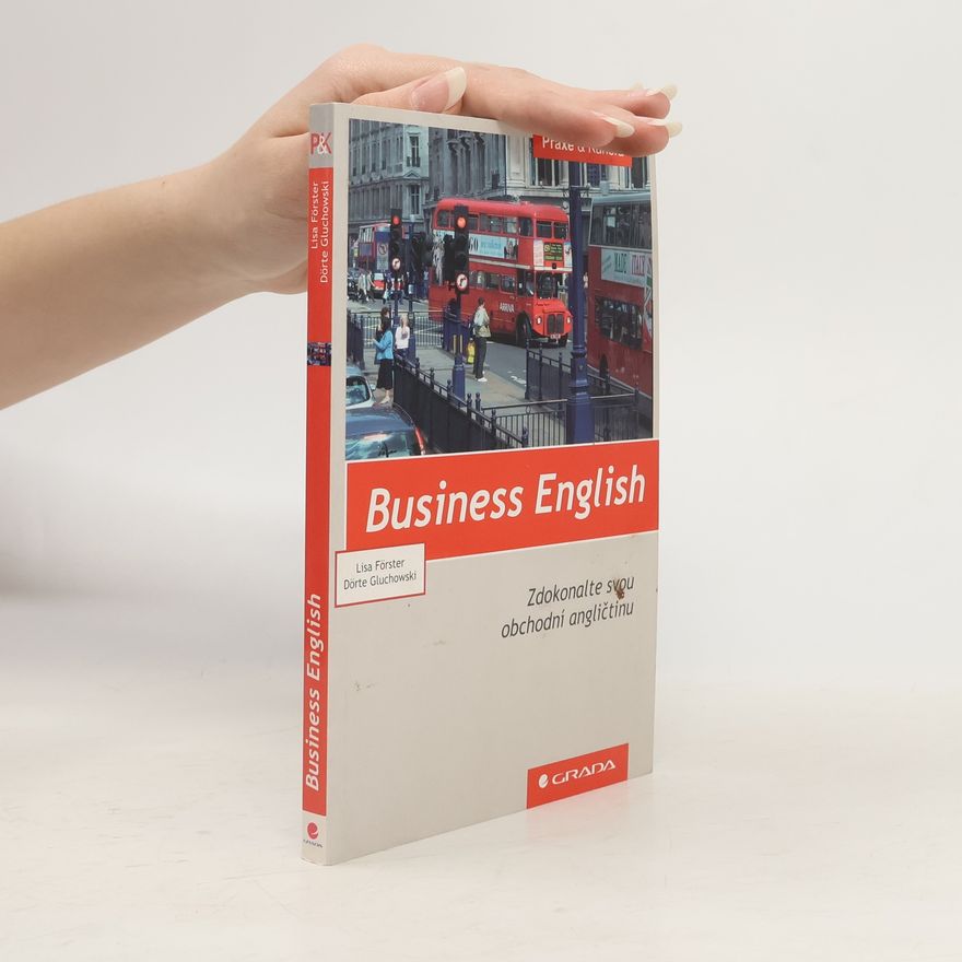 Dörte Gluchowski Business English: Zdokonalte svou obchodní angličtinu