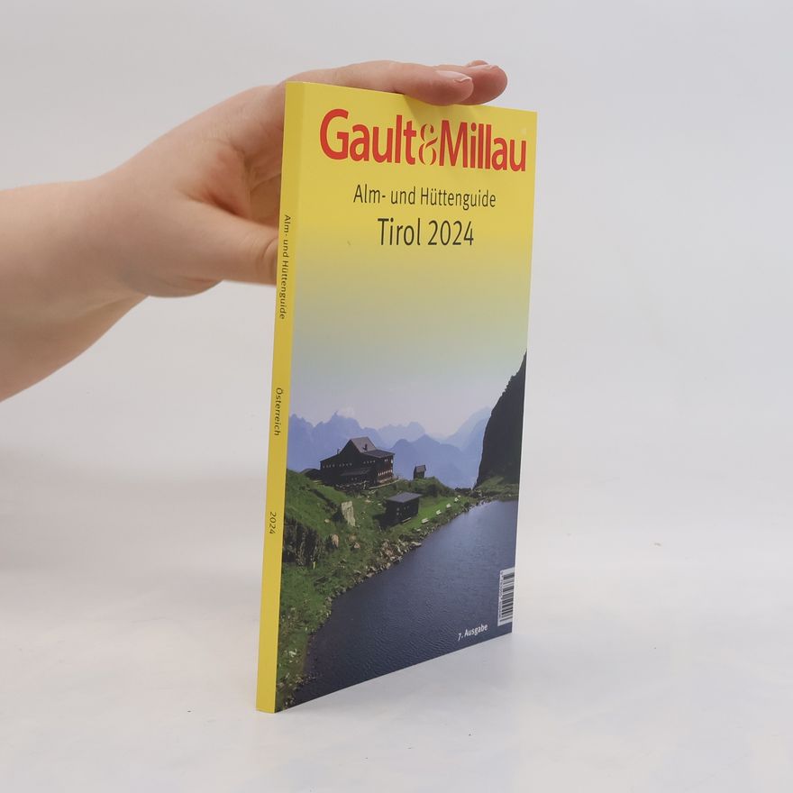 Martina Hohenlohe Gault&Millau Alm- und Hüttenguide Tirol 2024
