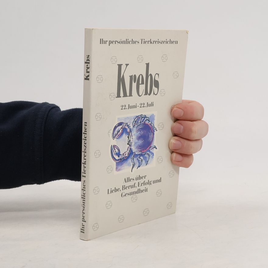 Autorenkollektiv Ihr persönliches Tierkreiszeichen. Krebs