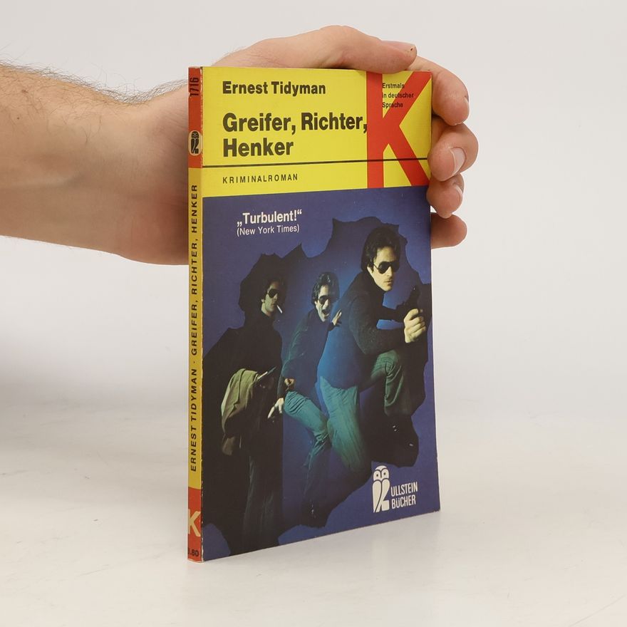 Ernest Tidyman Greifer, Richter, Henker