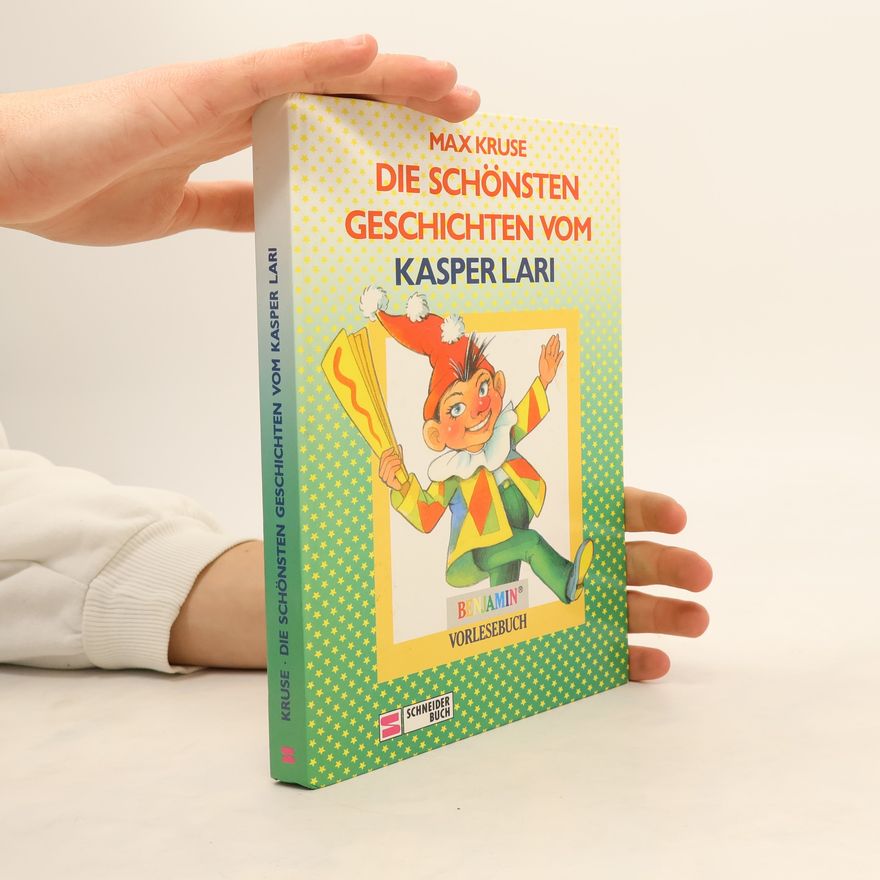 Max Kruse Die schönsten Geschichten vom Kasper Lari