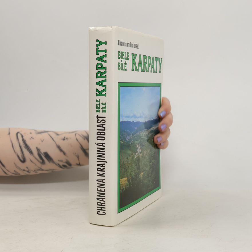 Autorenkollektiv Biele - Bílé Karpaty - chránená krajinná oblasť