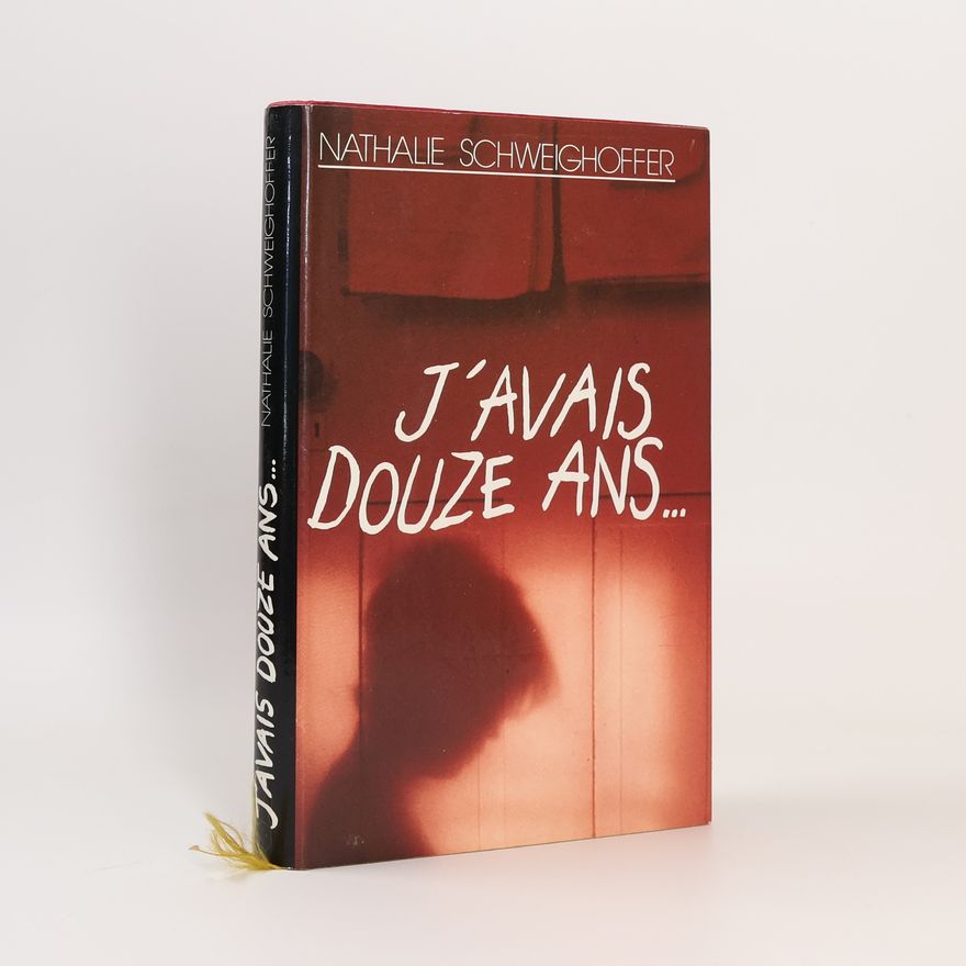 Nathalie Schweighoffer J'avais douze ans