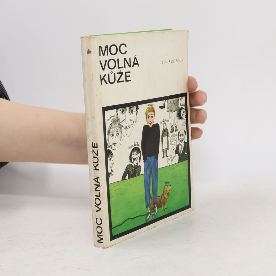 Olga Krejčová Moc volná kůže