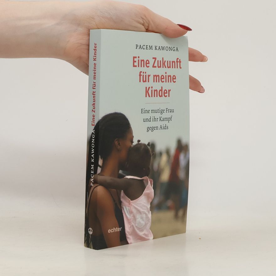 Pacem Kawonga Eine Zukunft für meine Kinder