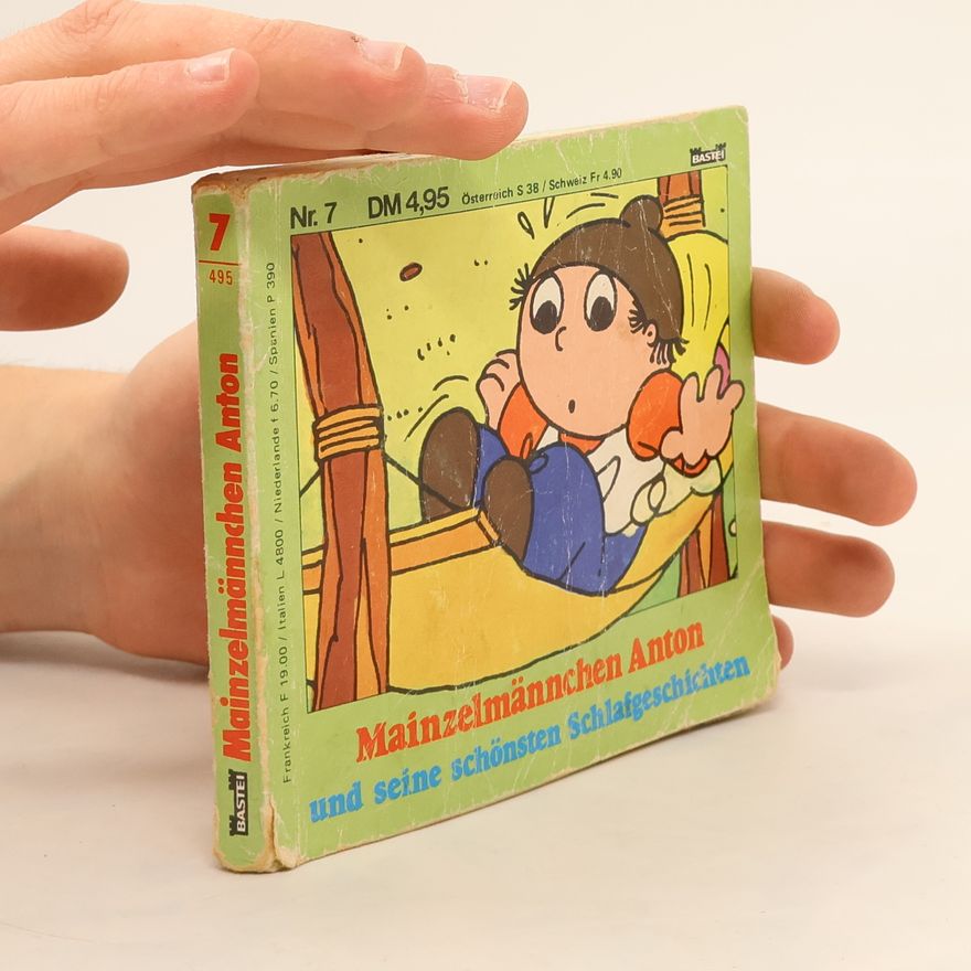 Autorenkollektiv Mainzelmännchen Anton und seine schönsten Schlafgeschichten