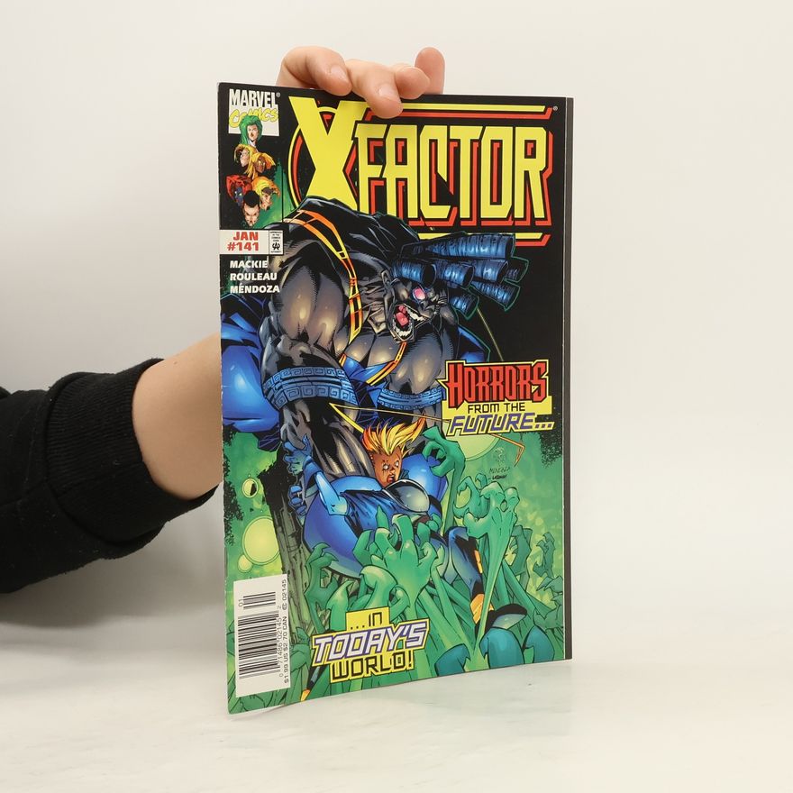 Autorenkollektiv X-Factor 141. Horrors From The Future...