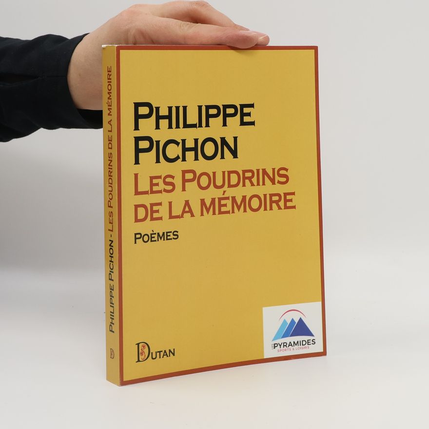 Philippe Pichon Les poudrins de la mémoire