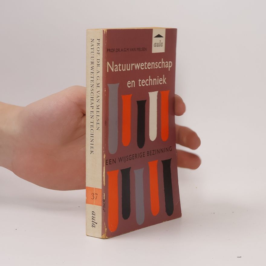 Andrew G. Van Melsen Natuurwetenschap en techniek