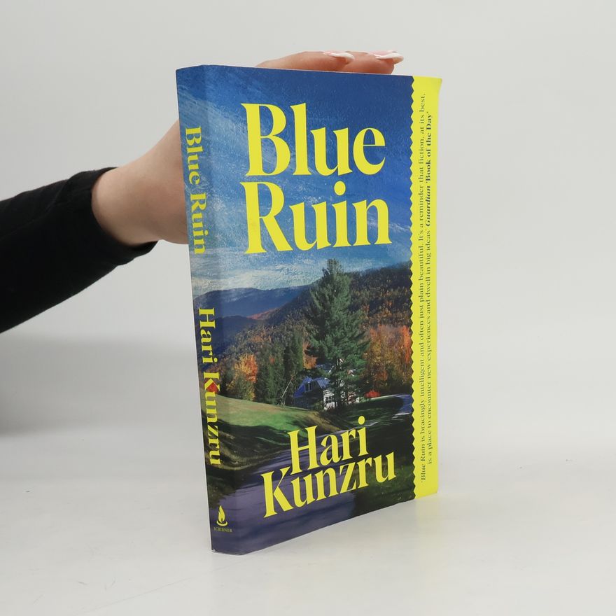 Hari Kunzru Blue Ruin